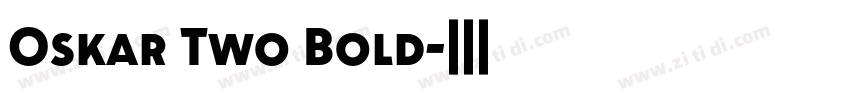 Oskar Two Bold字体转换 Oskar Two Bold字体转换